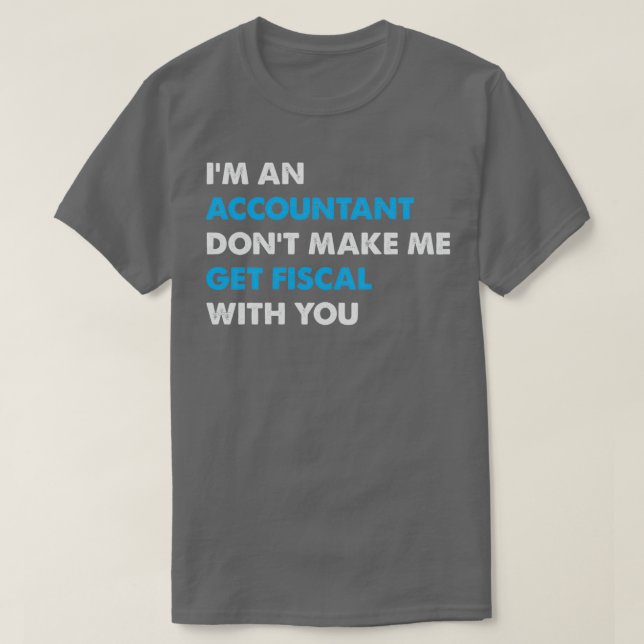 Camiseta Contabilista Contábil Dinheiro Fiscal Trabalho Div (Frente do Design)
