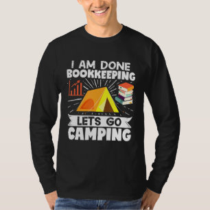 Camiseta Contabilista De Camper Que Terminei De Guardar Res