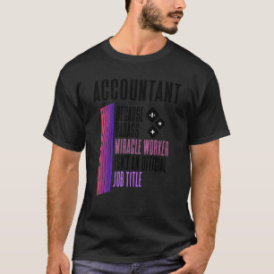 Camiseta Contabilista de Mulheres Contabilista Legal Contab
