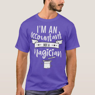 Camiseta Contabilista Não é Mágico 2