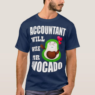 Camiseta Contabilista trabalhará no Avocado 2
