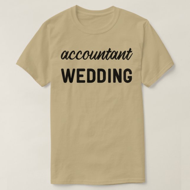 Camiseta Contabilista Weddingcontador engraçado (Frente do Design)