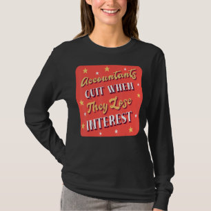 Camiseta Contabilistas Sair Quando Eles Perder Contas de Ju