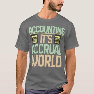 Camiseta Contador Contabilidade É Seu Mundo de Regime de Co