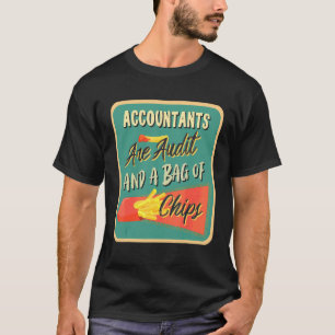 Camiseta Contadores São Auditoria E Um Sacos De Batatas Fri