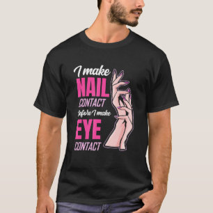 Camiseta Contato De Unhas Antes Do Contato De Olho Para A N