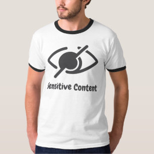 Camiseta Conteúdo Sensível - Aviso de Violação de Política