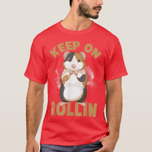 Camiseta Continua A Rolar Cozinha De Hamster Guiné Engraçad