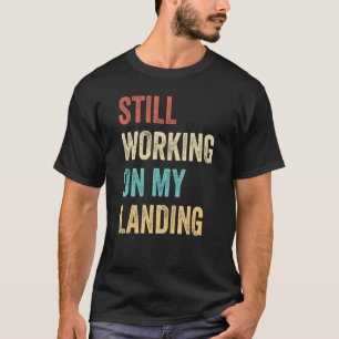 Camiseta Continuando Trabalhando Na Minha Fratura De Braço