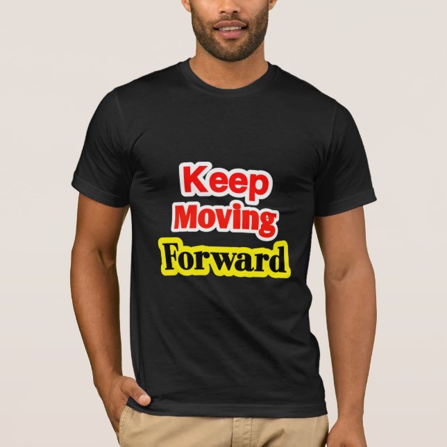 Camiseta Continuar a Avançar Motivacional (Frente)