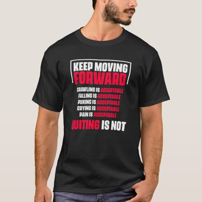 Camiseta Continuar A Desistir Não É Bom Positivo (Frente)