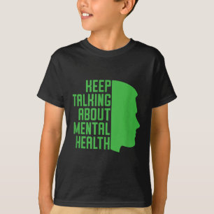 Camiseta Continuar Falando sobre a Consciência da Saúde Men