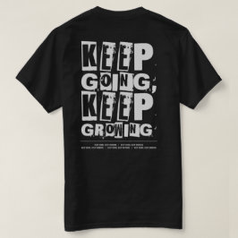 Camiseta Continue, Continue Crescendo Motivacional