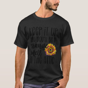 Camiseta Continue E Você Será Um Cheiro Estranho No