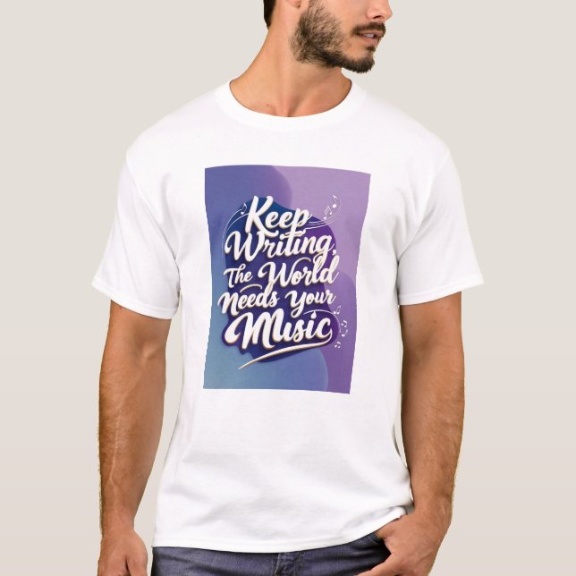 Camiseta Continue Escrevendo, o mundo precisa de sua opção  (Frente)
