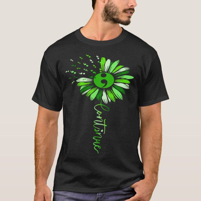 Camiseta Continue Green Semicolon Sunflower Mental Health A (Frente)