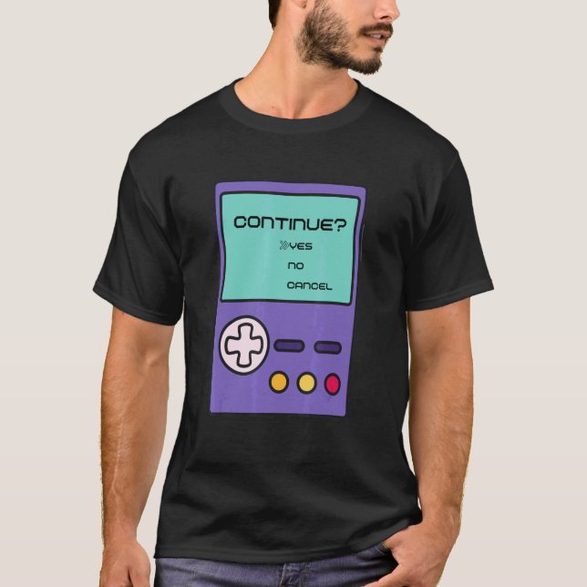 Camiseta Continue Sim Não Para Jogadores De Vídeo De Portát (Frente)