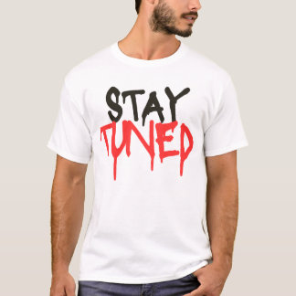 Camiseta continue sintonizado