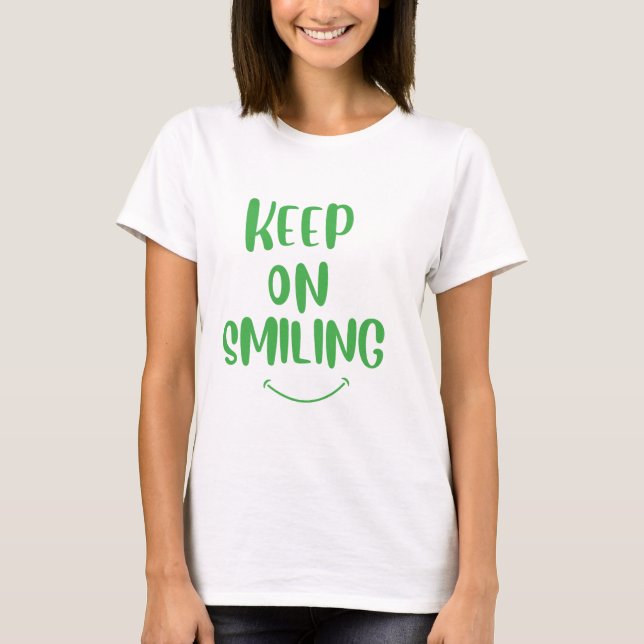 Camiseta Continue sorrindo (Frente)