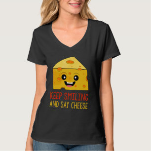 Camiseta Continue sorrindo E Diga Comida De Queijo De Queij
