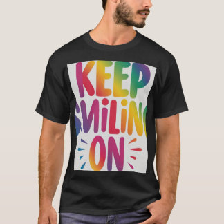 Camiseta Continue sorrindo na t-shirt