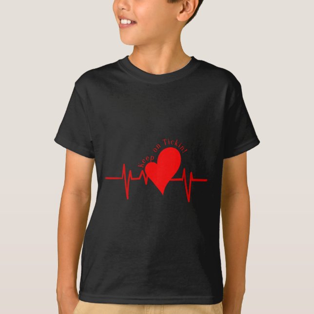 Camiseta Continue Ticando! Ecg Batimento Cardíaco Válvula d (Frente)