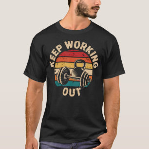 Camiseta Continue Trabalhando Retro Vintage Motivacional
