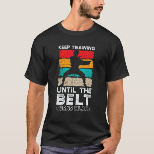 Camiseta Continue Treinando Até O Cinto Ficar Preto Artes M