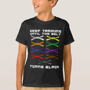 Camiseta Continue Treinando Até Que O Cinturão Torne Black