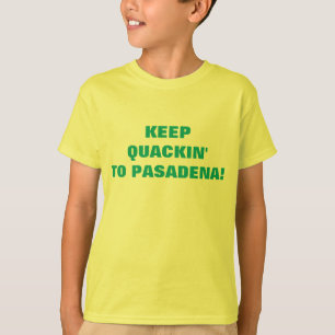 CAMISETA CONTINUEM A APANHAR PARA PASADENA!