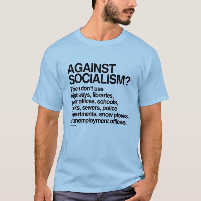 Camiseta Contra o socialismo então não use estes (Frente)