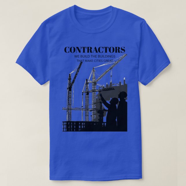 Camiseta Contratantes Construímos os Edifícios que Fazem Ci (Frente do Design)