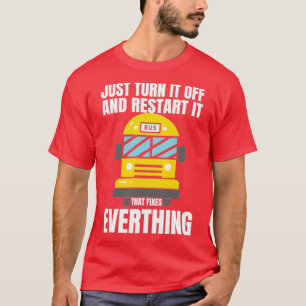 Camiseta CONTROLADOR DE BARRAMENTO ESCOLAR Desligue E Reini