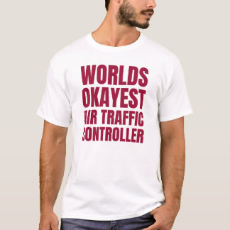 Camiseta Controlador de Tráfego Aéreo Mundiais Okayest