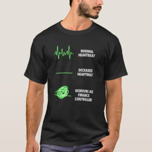 Camiseta Controlador Financeiro Trabalhador Negócios Finanç