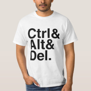 Camiseta Controle a supressão CTRL Alt Del do Alt