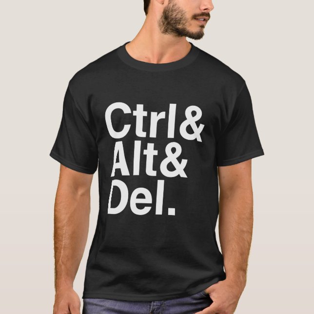Camiseta Controle a supressão CTRL Alt Del do Alt (Frente)