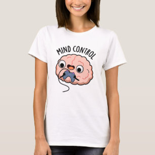 Camiseta Controle da mente Cérebro Engraçado
