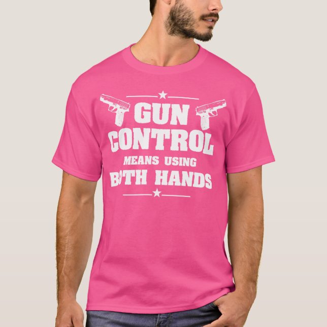 Camiseta Controle De Arma Significa Usar A Alteração De Seg (Frente)