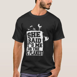 Camiseta Controle Remoto Ela Disse Que Sou Eu Ou Os Aviões 