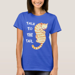 Camiseta "Conversa citações engraçadas do gato à cauda"