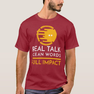 Camiseta Conversa Real. Palavras Limpa. Impacto Total