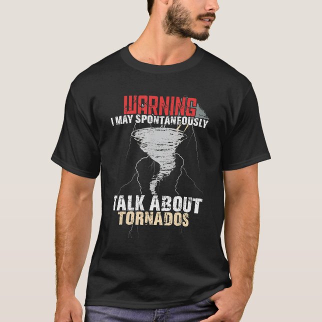 Camiseta Conversação De Alerta Sobre Tornados Tempestade Pe (Frente)
