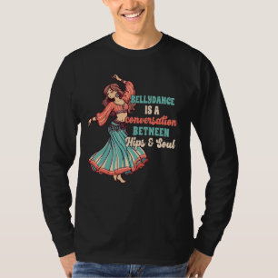 Camiseta Conversação Entre A Dança De Belly Dançando Belly