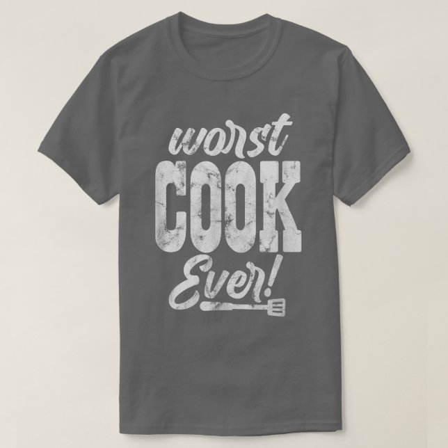 Camiseta Cook Chef Worst Cook Ever Cooking Culinary Distres (Frente do Design)
