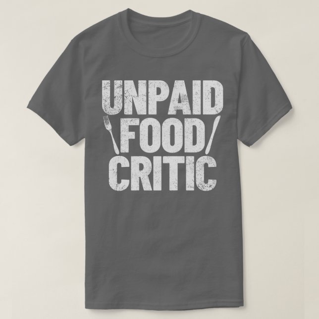Camiseta Cook de Chef Crítico da comida 1 (Frente do Design)