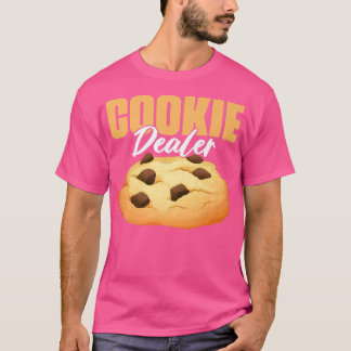 Camiseta Cookie Dealer Cookie Lover Pastry Baking Cookie B