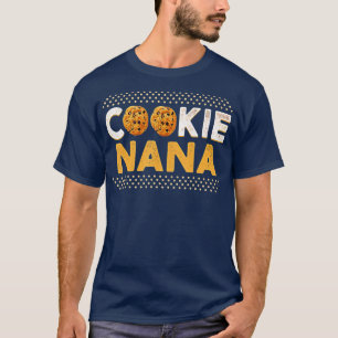 Camiseta Cookie Nana Funny Chocolate Chip Cookie Lover