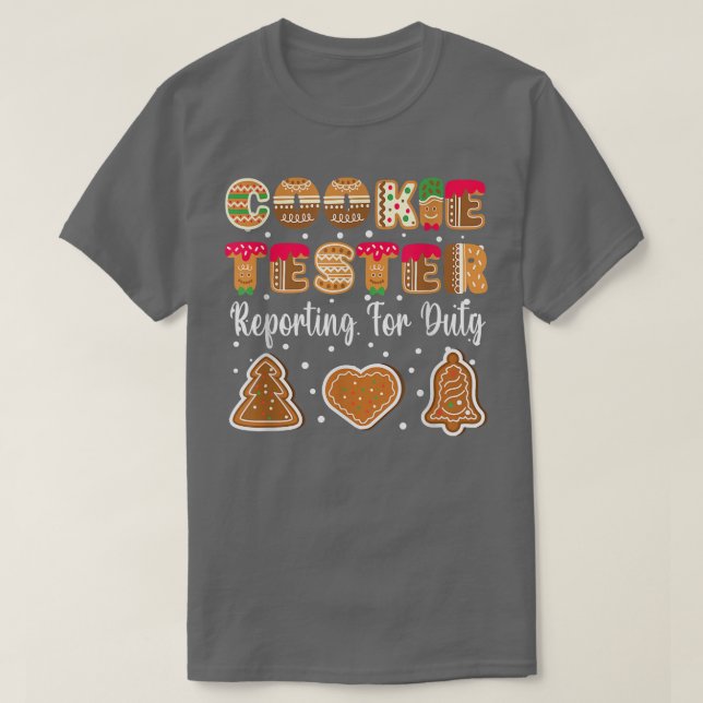 Camiseta Cookie Tester Relatando O Período De Natal (Frente do Design)