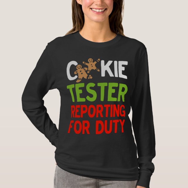Camiseta Cookie Tester reportando para o Duty Cute Christma (Frente)